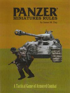 Panzer Miniatures Rules: A Tactical Game of Armored Combat (2004)