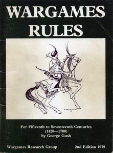 War Games Rules Sixteenth and Early Seventeenth Century (1490-1660) (1976)