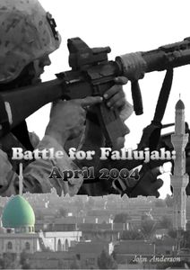 Battle for Fallujah: April 2004 (2009)