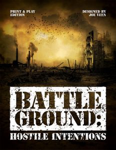 Battleground: Hostile Intentions (2015)