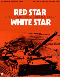 Red Star/White Star: Tactical Combat in Europe in the 1970's