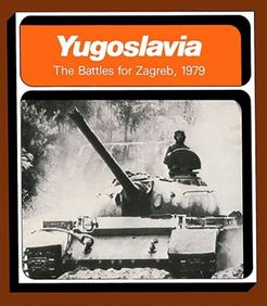 Yugoslavia: The Battles for Zagreb, 1979 (1977)