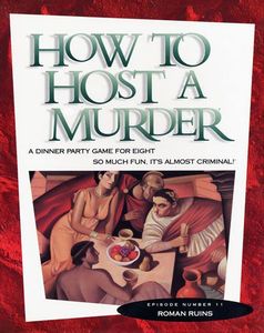 How to Host a Murder: Roman Ruins (1996)