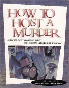 How to Host a Murder: The Last Train from Paris (1985)