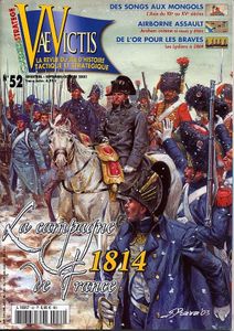 Jours de gloire Campagne III: Les Campagnes de France 1792/1814