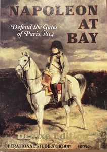 Napoleon at Bay: Defend the Gates of Paris, 1814 (1997)