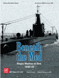 Beneath the Med: Regia Marina at Sea 1940-1943 (2020)