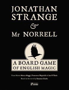 Jonathan Strange & Mr Norrell: A Board Game of English Magic (2019)