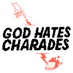 God Hates Charades (2014)