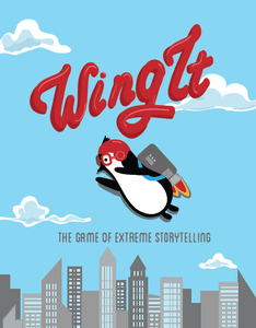 Wing It: The Game of Extreme Storytelling (2017)