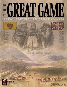 The Great Game: Rival Empires in Central Asia 1837-1886 (2018)