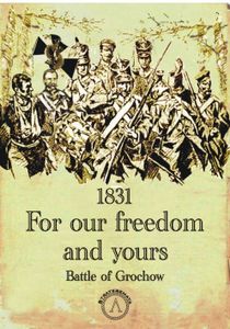 1831 For our freedom and yours: Battle of Grochow (2017)