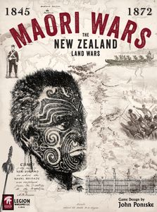 Maori Wars: The New Zealand Land Wars, 1845-1872 (2018)