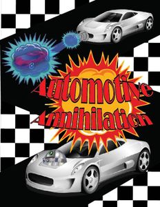 Automotive Annihilation (2015)