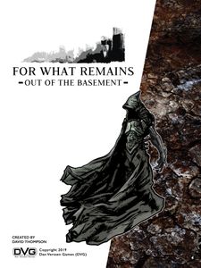 For What Remains: Out of the Basement (2020)