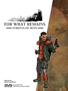 For What Remains: Streets of Ruin (2020)