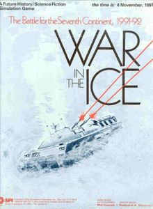 War in the Ice: The Battle for the Seventh Continent, 1991-92 (1978)