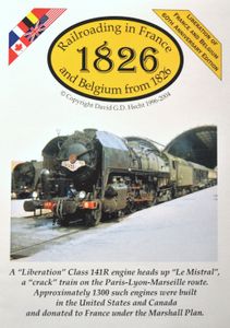 1826: Railroading in France and Belgium from 1826 (2000)
