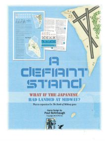 A Defiant Stand: What If the Japanese had landed at Midway (2016)