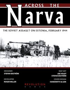 Across The Narva: The Soviet Assault on Estonia, February 1944 (2018)
