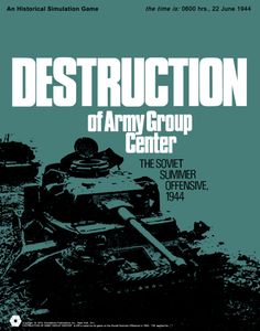Destruction of Army Group Center: The Soviet Summer Offensive, 1944 (1973)