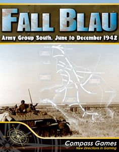 Fall Blau: Army Group South, June to December 1942 (2016)