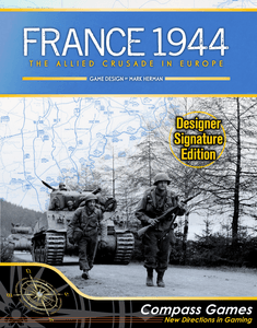 France 1944: The Allied Crusade in Europe – Designer Signature Edition (2020)