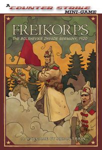 Freikorps: The Bolsheviks Invade Germany, 1920 (1999)