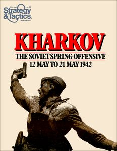 Kharkov: The Soviet Spring Offensive, 1942