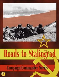 Roads to Stalingrad: Campaign Commander Series (2009)