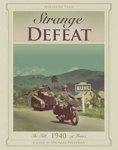 Strange Defeat:  The Fall of France, 1940 (2006)