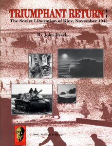 Triumphant Return: The Soviet Liberation of Kiev, November 1943 (1998)