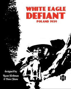 White Eagle Defiant: Poland 1939 (2020)
